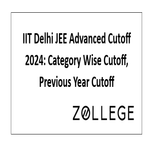 IIT Delhi JEE Advanced Cutoff 2024 Category Wise Cutoff Previous Year Cutoff